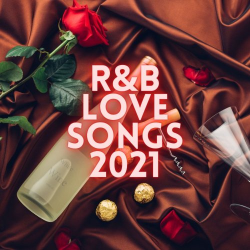 VA - R&B Love Songs 2021 (2021)