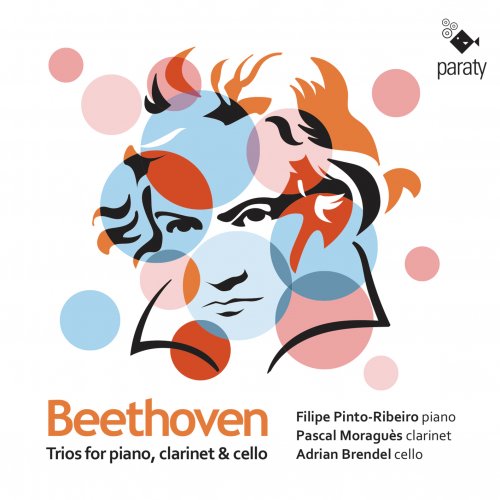 Filipe Pinto-Ribeiro, Pascal Moraguès, Adrian Brendel - Beethoven: Trios for piano, clarinet and cello, Ops. 11 & 38 (2021) [Hi-Res]