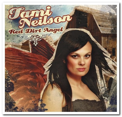 Tami Neilson - Red Dirt Angel (2008) FLAC