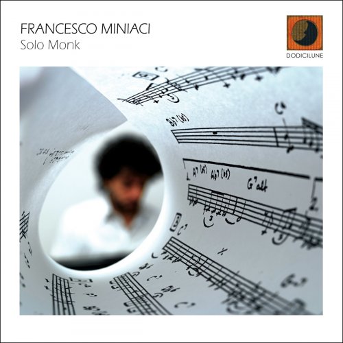 Francesco Miniaci - Solo Monk (2021)