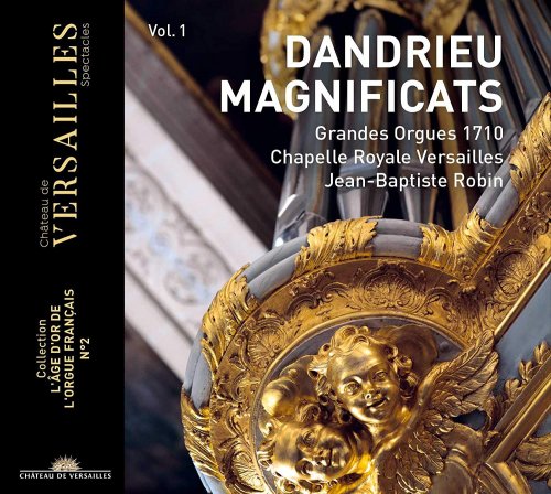 Jean-Baptiste Robin - Dandrieu Vol.1: Magnificat  (2019) CD-Rip