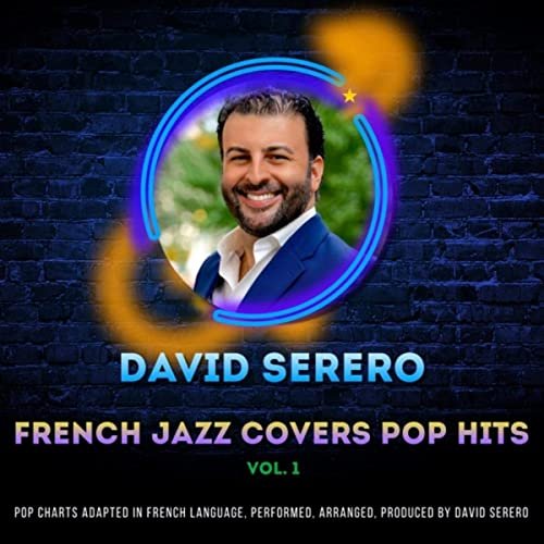 David Serero - French Jazz Covers Pop Hits, Vol. 1 (2021)