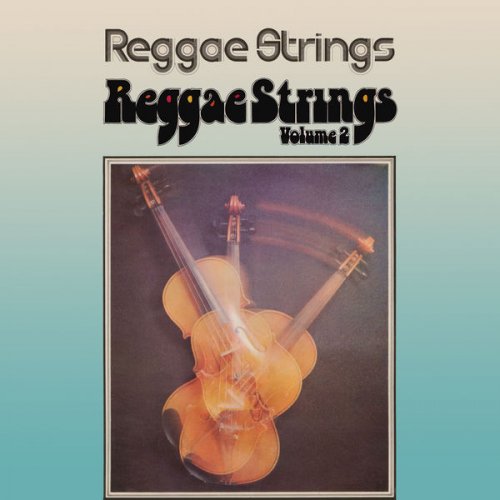 Reggae Strings - Reggae Strings Vol. 1-2 (1972/1974)