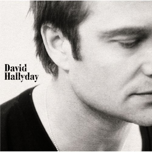 David Hallyday - David Hallyday (2007)