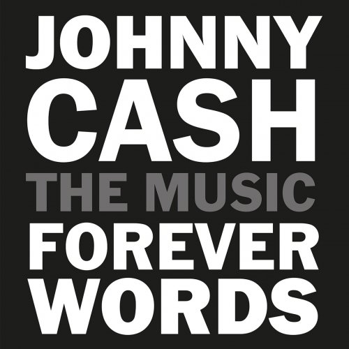 VA - Johnny Cash: Forever Words Expanded [29 Tracks] (2021)