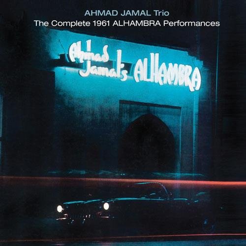 Ahmad Jamal Trio - The Complete Alhambra Performances (1961)