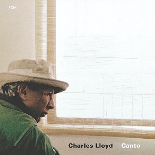 Charles Lloyd - Canto (1996)