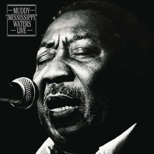 Muddy Waters - Muddy Mississippi Waters Live (1979) [1989]