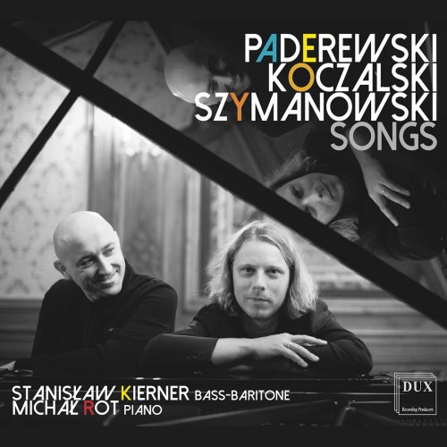 Stanisław Kierner - Koczalski, Szymanowski & Paderewski: Art Songs (2021)