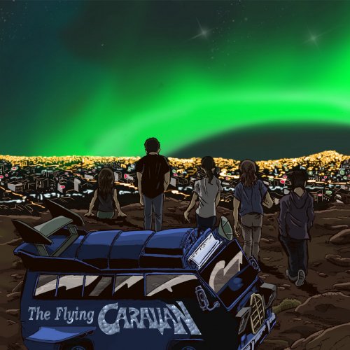 The Flying Caravan - I Just Wanna Break Even (2021)