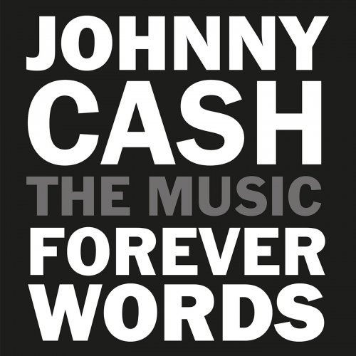 Johnny Cash - Johnny Cash: Forever Words Expanded [29 Tracks] (2021) Hi-Res