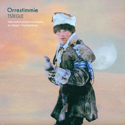 Orrestimmie - Tsïegle (2021) [Hi-Res]