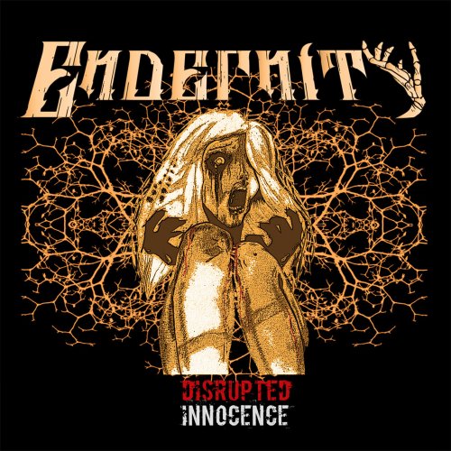 Endernity - Disrupted Innocence (2021)
