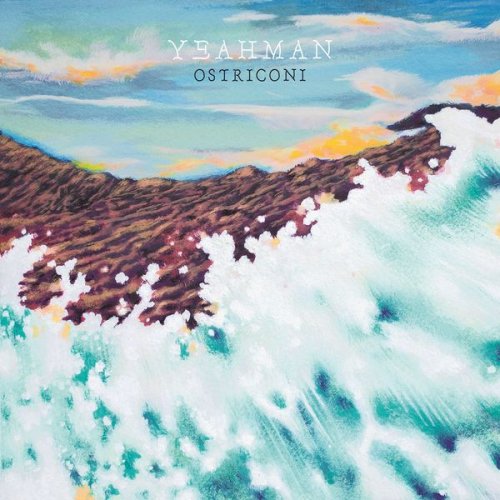 Yeahman - Ostriconi (2021) [Hi-Res]