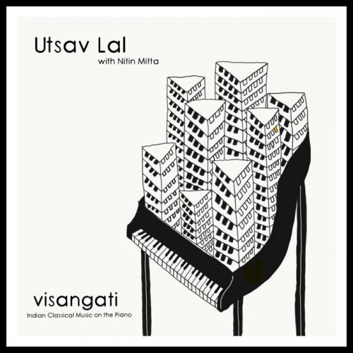 Utsav Lal - Visangati (2021)