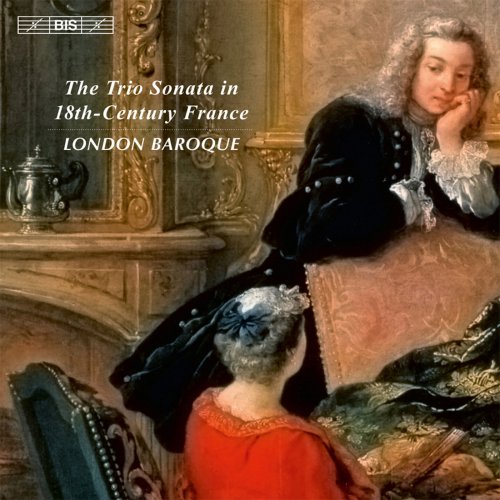 London Baroque - The Trio Sonata in 18th-Century France (2012) [Hi-Res]