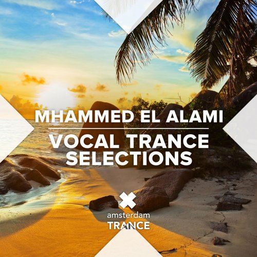 VA - Mhammed El Alami Vocal Trance Selections (2021)
