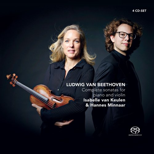 Isabelle van Keulen, Hannes Minnaar - Beethoven: Complete Sonatas for Piano and Violin (2014)