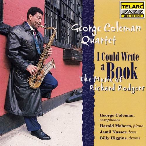 George Coleman Quartet - I Could Write A Book: The Music Of Richard Rogers (1998)