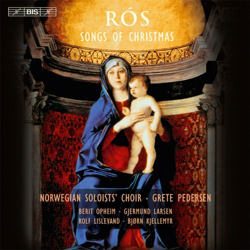The Norwegian Soloists’ Choir, Grete Pedersen - Rós: Songs of Christmas (2013) [Hi-Res]