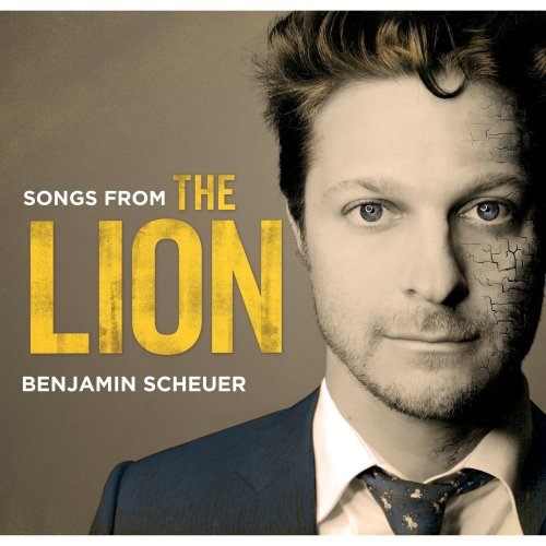 Benjamin Scheuer - Songs From The Lion (Original Cast Recording) (2016)