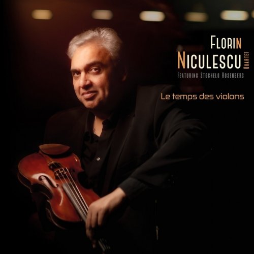 Florin Niculescu - Le temps des violons (2021)