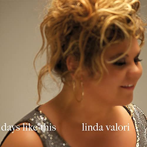Linda Valori - Days Like This (2013)