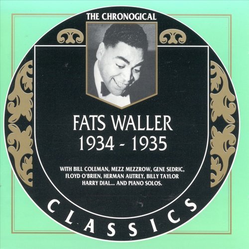 Fats Waller - The Chronological Classics: 1934-1935 (1993)