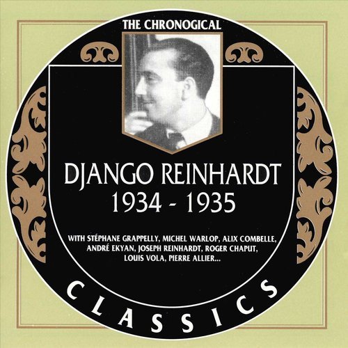 Django Reinhardt - The Chronological Classics: 1934-1935 (1993)