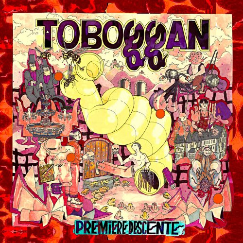 Toboggan - Première Descente (2021) [Hi-Res]