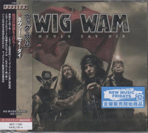 Wig Wam - Never Say Die (Japan Edition) (2021)