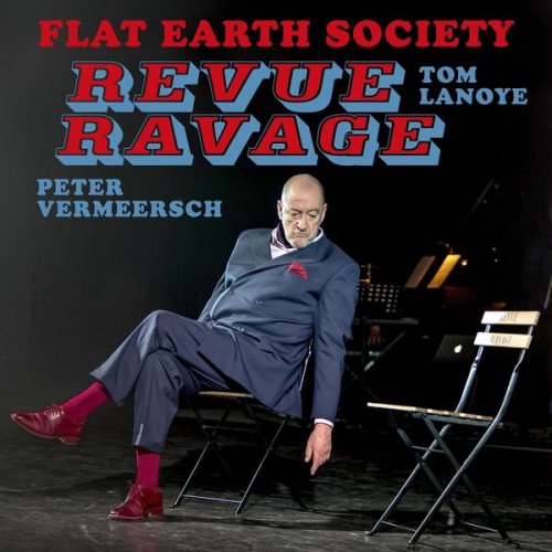 Flat Earth Society Orchestra - Revue Ravage (2021)