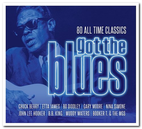 VA - Got The Blues [4CD Box Set] (2018)