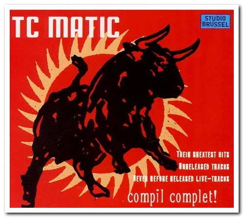 TC Matic - Compil Complet [2CD Set] (2000)