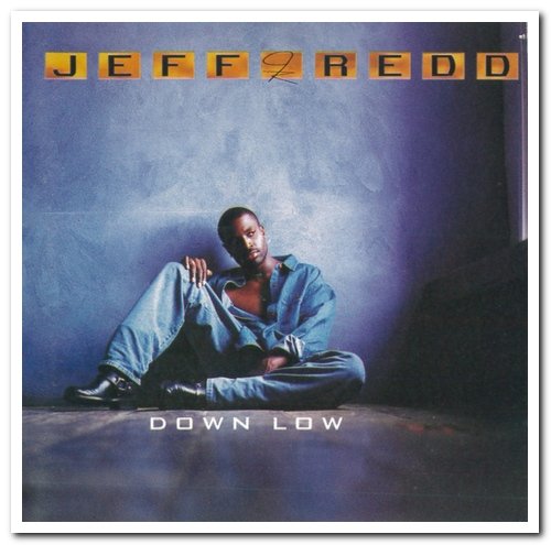 Jeff Redd - Down Low [Japanese Limited Edition] (1994/2015)
