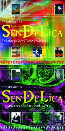 Sendelica - The Megaliths - The Movie Soundtracks Volume 1 & 2 (2013)