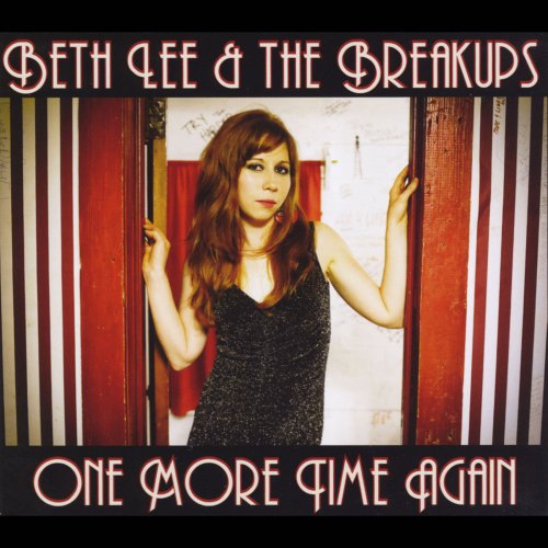Beth Lee & the Breakups - One More Time Again (2013)