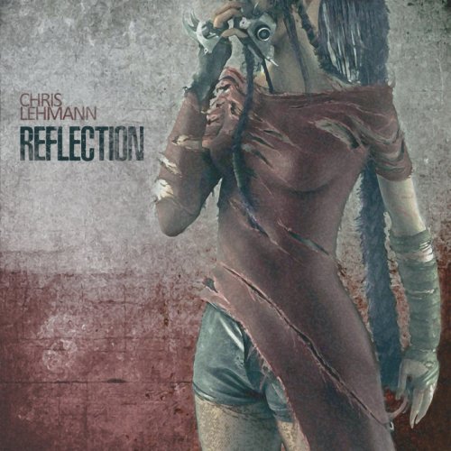 Chris Lehmann - Reflection (2021)