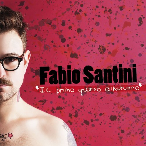 Fabio Santini - Il primo giorno d'autunno (2016)