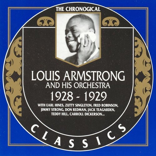 Louis Armstrong - The Chronological Classics: 1928-1929 (1991)