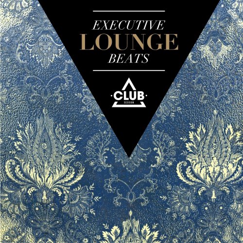 Executive Lounge Beats (2015)