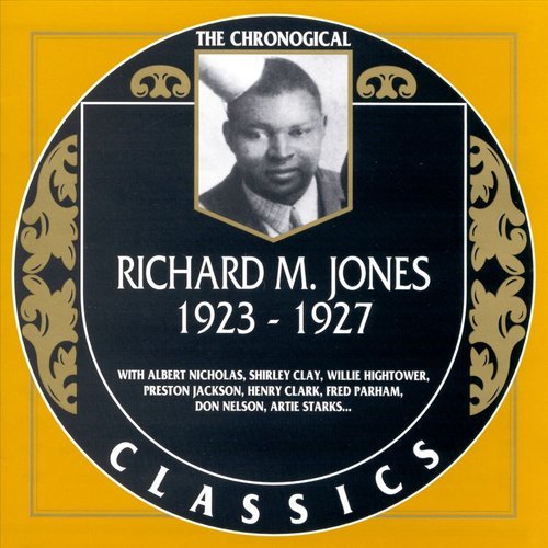 Richard M. Jones - 1923-1927 {The Chronological Classics, 826}