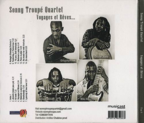 Sonny Troupe Quartet - Voyages et Reves (2013)