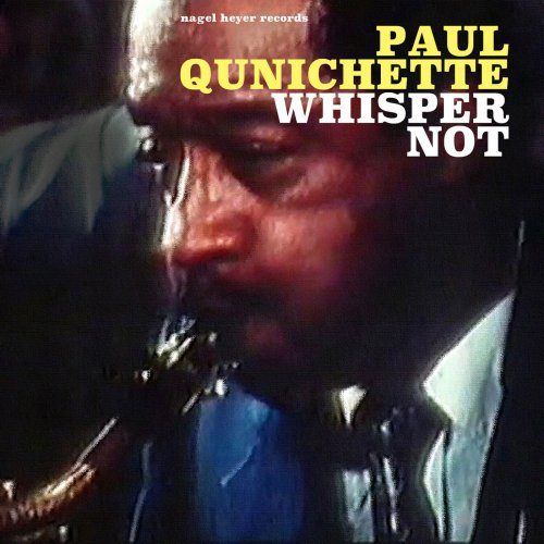 Paul Quinichette - Whisper Not (2018)