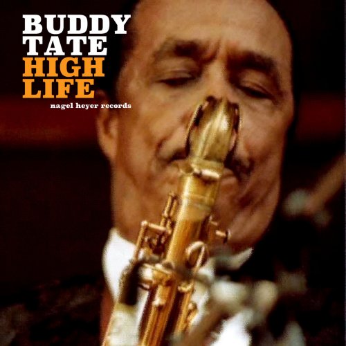 Buddy Tate - High Life (2018)
