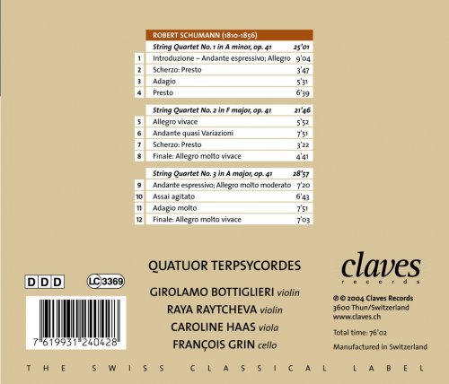 Quatuor Terpsycordes - Schumann: The Three String Quartets Op. 41 (2004)