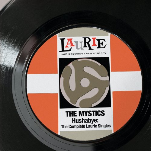 The Mystics - Hushabye: The Complete Laurie Singles (2020)