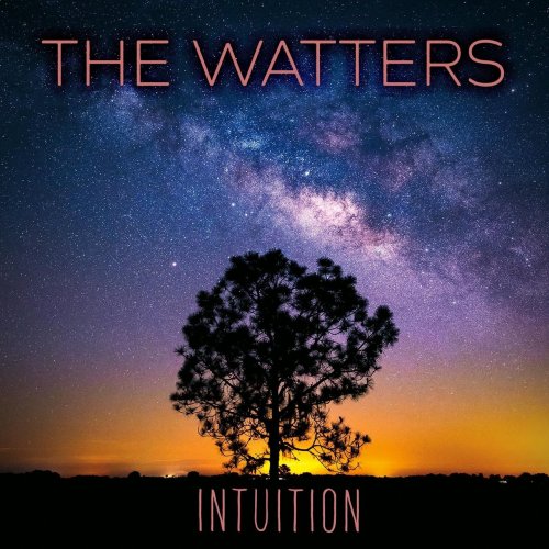 The Watters - Intuition (2021)