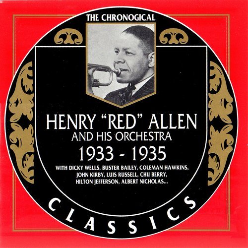 Henry "Red" Allen - The Chronological Classics: 1933-1935 (1990)