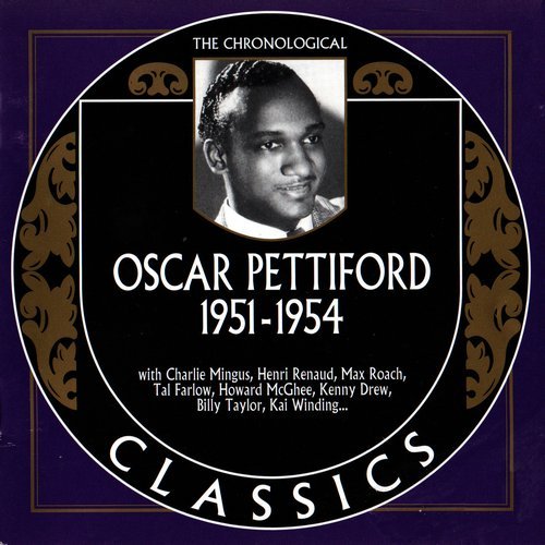 Oscar Pettiford - The Chronological Classics: 1951-1954 (2005)